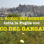 Borgo dei Borghi: tutta la Puglia vota Vico del Gargano